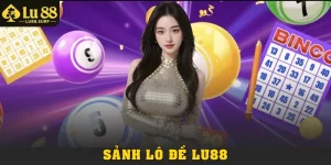 Lô Đề Lu88: Sảnh Chơi Minh Bạch, Tỷ Lệ Trả Thưởng Hấp Dẫn